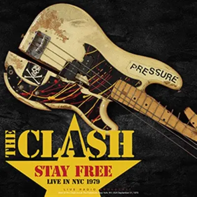 THE CLASH - LP/STAY FREE - LIVE IN NYC 1979