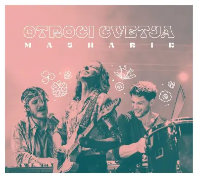 Vrnjen artikel - MASHARIK - LP/OTROCI CVETJA