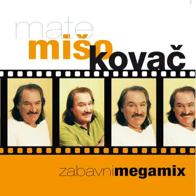 MISO KOVAC - ZABAVNI MEGAMIX