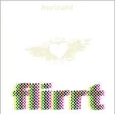 FLIRRT - HORIZONT