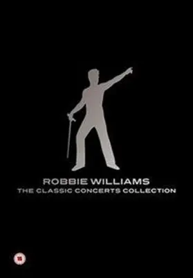 ROBBIE WILLIAMS - THE CLASSIC CONCERTS COLLECTION (BOX SET)