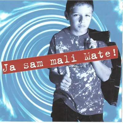 MALI MATE - JA SAM MALI MATE