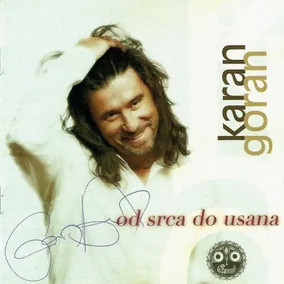 KARAN GORAN - OD SRCA DO USANA