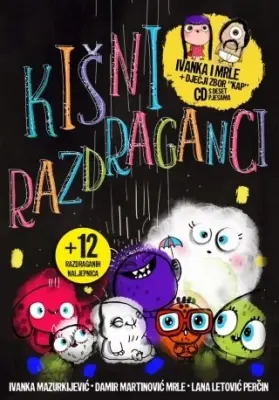 IVANKA,MRLE & LANA - KIŠNI RAZDRAGANCI