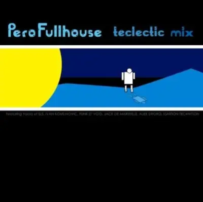 PERO FULLHOUSE - TECLECTIC