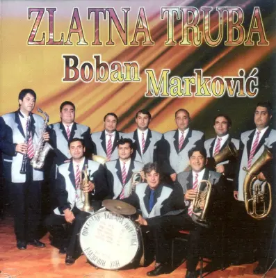 MARKOVIĆ BOBAN - ZLATNA TRUBA