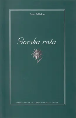 PETER MLAKAR - GORSKA ROŽA