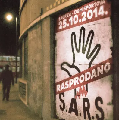 S.A.R.S. - MIR I LJUBAV, LIVE ZAGREB