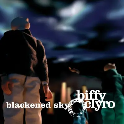 BIFFY CLYRO - BLACKENED SKY