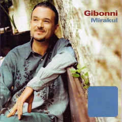 GIBONNI - MIRAKUL 2CD