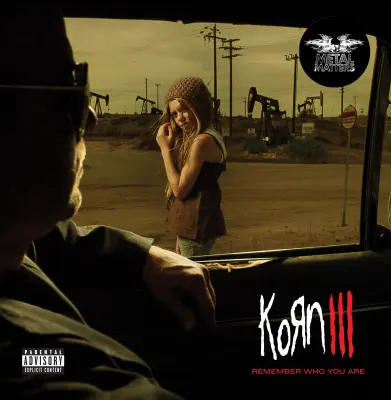 KORN - LP/III: REMEMBER WHO YOU ARE