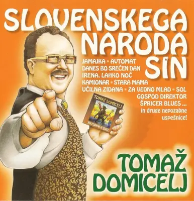 DOMICELJ T.- SLOVENSKEGA NARODA SIN