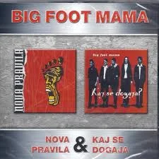 BIG FOOT MAMA - NOVA PRAVILA/KAJ SE DOGAJA