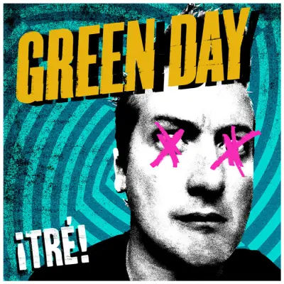 GREEN DAY - TRE!