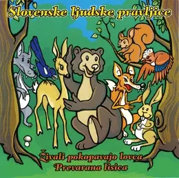 SLOVENSKE LJUDSKE PRAVLJI CE: ŽIVALI POKOPAVAJO ...