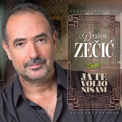 ZEČIĆ D.- JA TE VOLIO NISAM