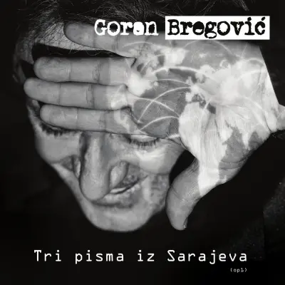 BREGOVIĆ G.- TRI PISMA IZ SARAJEVA