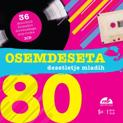 OSEMDESETA: DESETLETJE MLADIH - RAZLIČNI 2CD