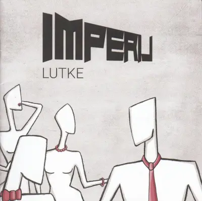 IMPERIJ - LUTKE