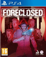 Foreclosed igra za PS4