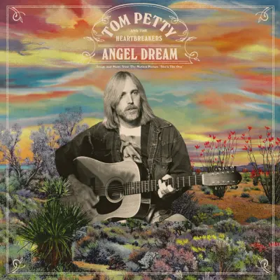 PETTY T. & HEARTBREAKERS ANGEL DREAM