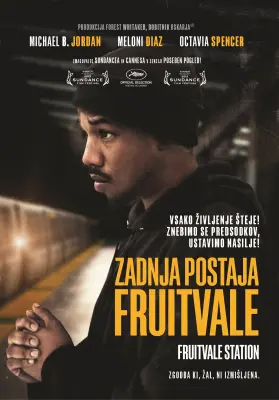 ZADNJA POSTAJA FRUITVALE - DVD.SL.POD.
