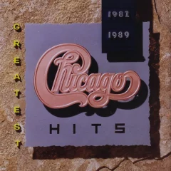 CHICAGO - LP/GREATEST HITS 1982-1989