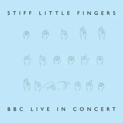 STIFF LITTLE FINGERS - 2L /BBC LIVE IN CONCERT (RSD