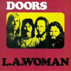 DOORS - LP/L.A. WOMAN (2022 REMASTER) (180G)