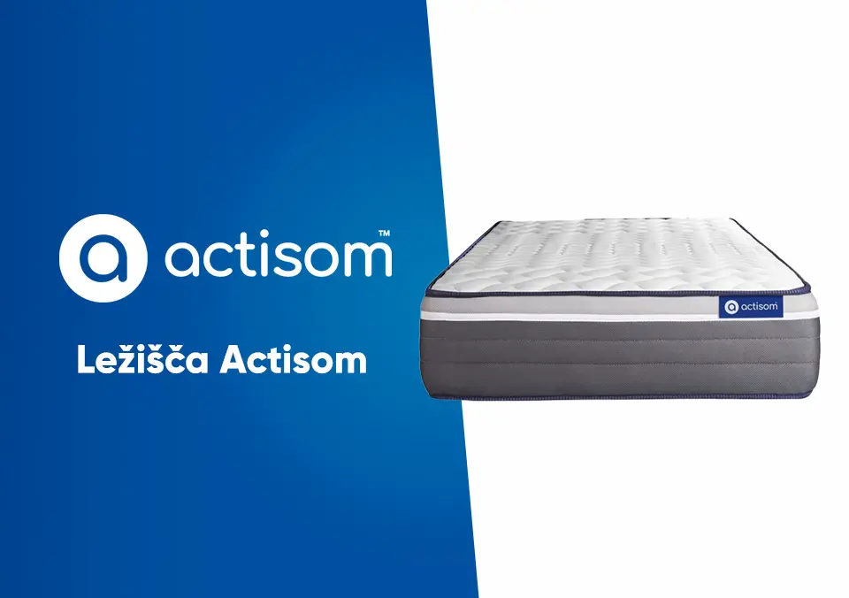 Actisom - Maximalno udobje