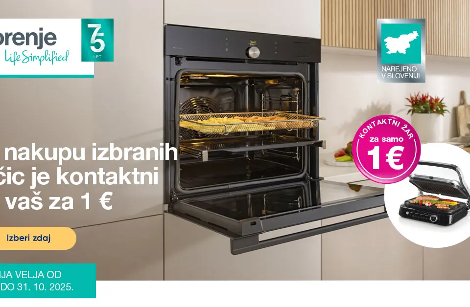 Ob nakupu Gorenje pečice ti pripada kontaktni žar za 1 €