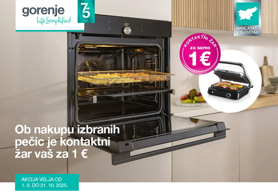 Ob nakupu Gorenje pečice ti pripada kontaktni žar za 1 €