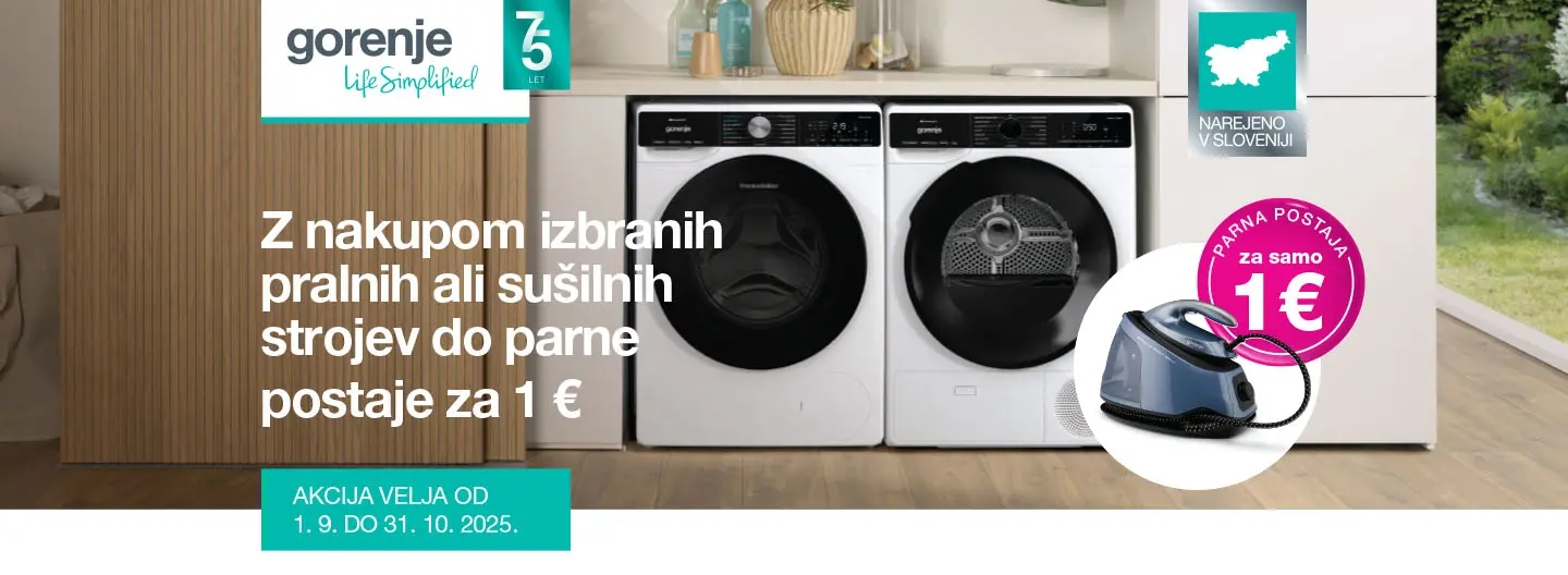 Z nakupom izbranih pralnih, sušilnih in pralno-sušilnih strojev Gorenje do parne postaje za 1 €