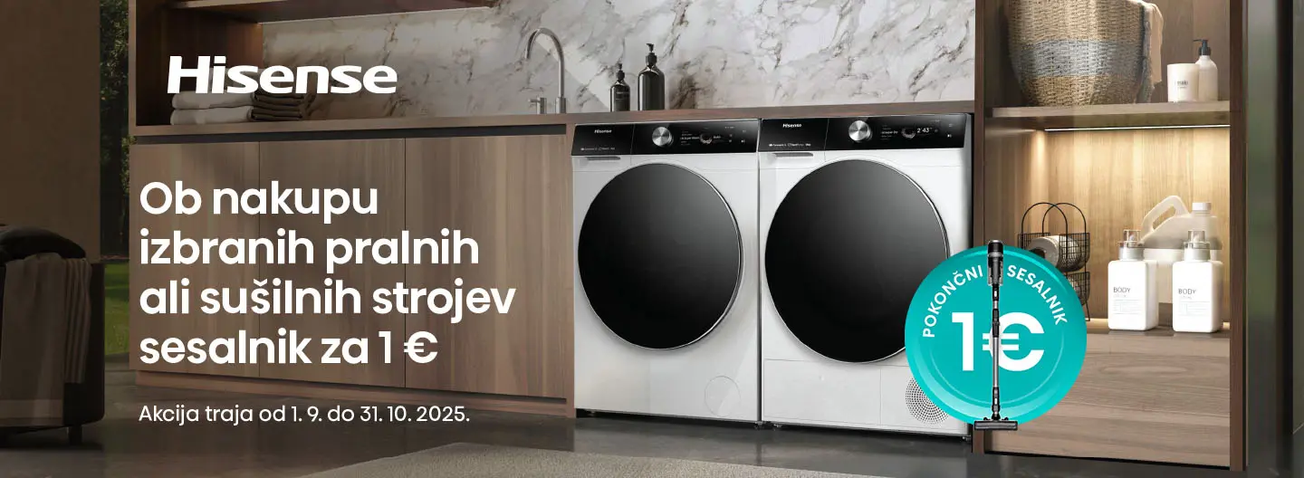 Z nakupom izbranih pralnih, sušilnih in pralno-sušilnih strojev Hisense do pokončnega sesalnika za 1 €