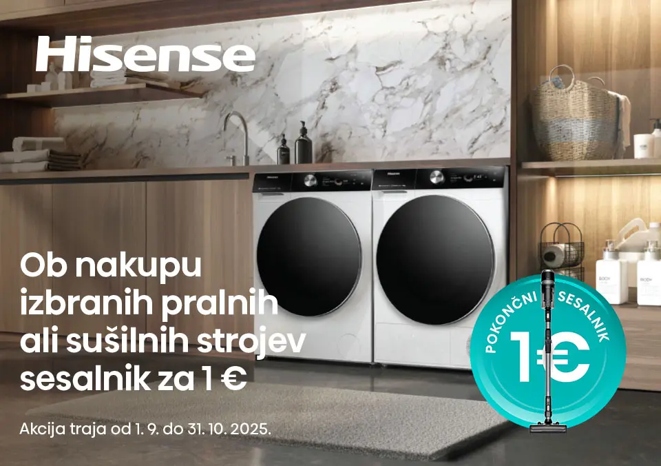 Z nakupom izbranih pralnih, sušilnih in pralno-sušilnih strojev Hisense do pokončnega sesalnika za 1 €