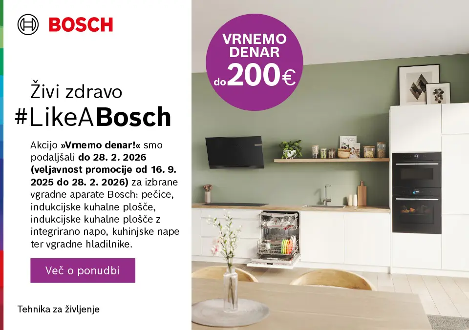 Prihrani z Bosch akcijo “Živi zdravo” – do 200 € vračila kupnine