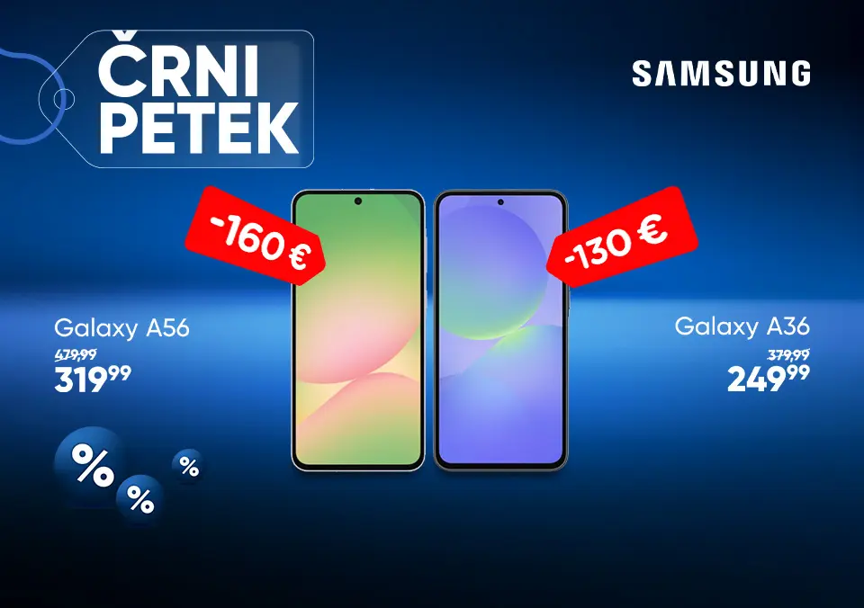 Noro znižanje Galaxy A36 in A56 telefonov!