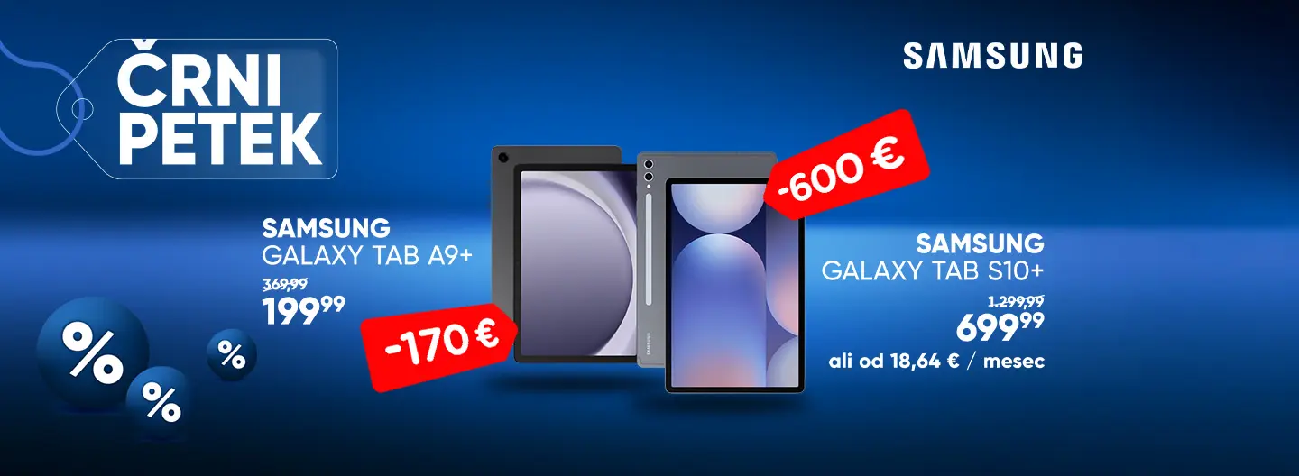 Izberi Galaxy Tab in izkoristi izjemne akcije!