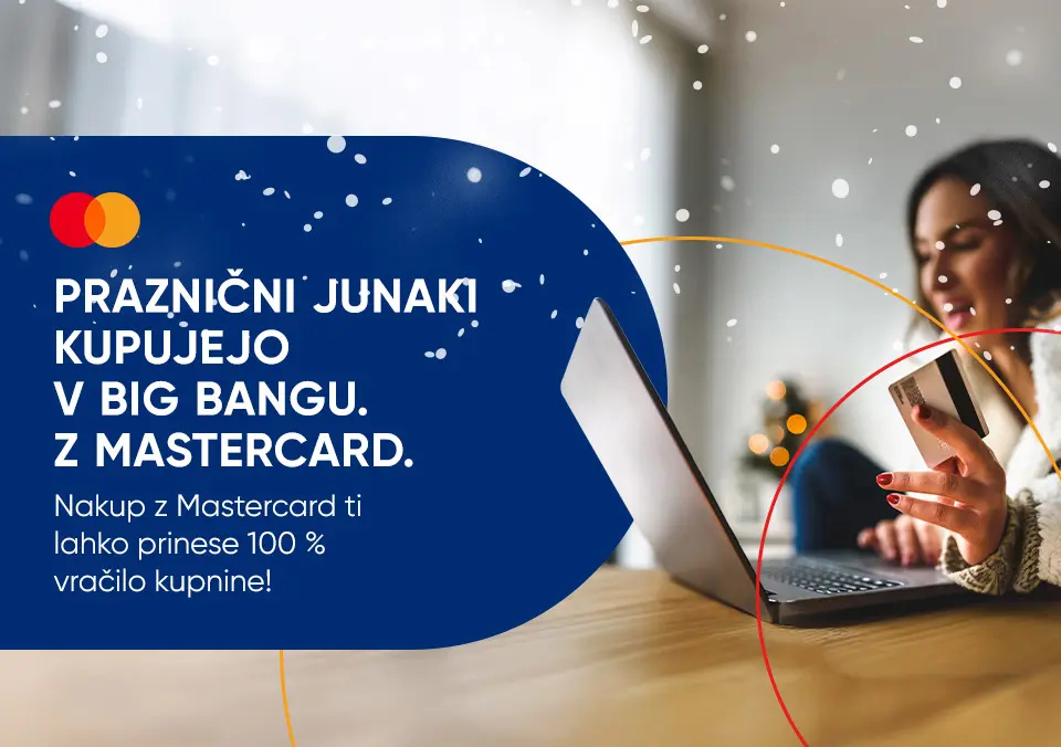 Praznični junaki kupujejo v Big Bangu. Z Mastercard.
