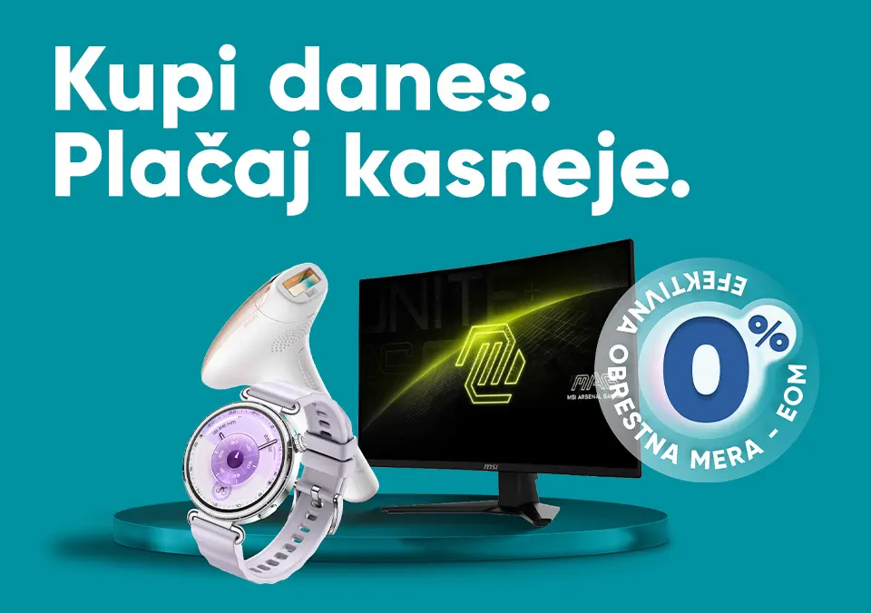 Kupi danes. Plačaj kasneje.