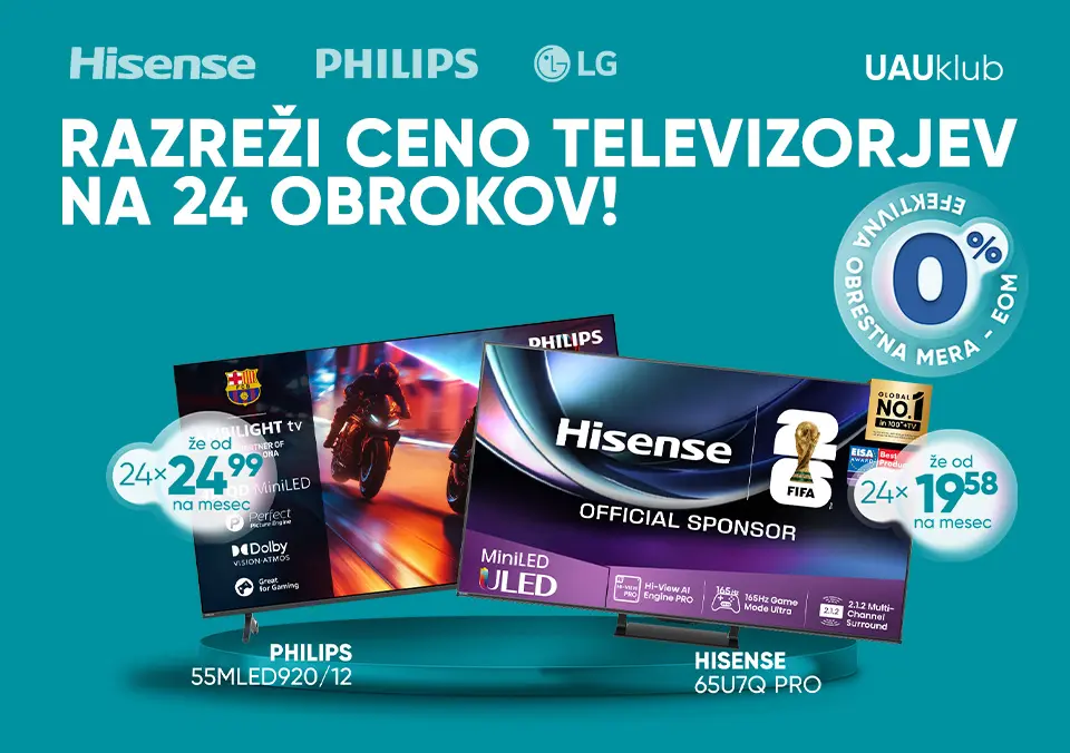 Razreži cene televizorjev na do 24 obrokov!