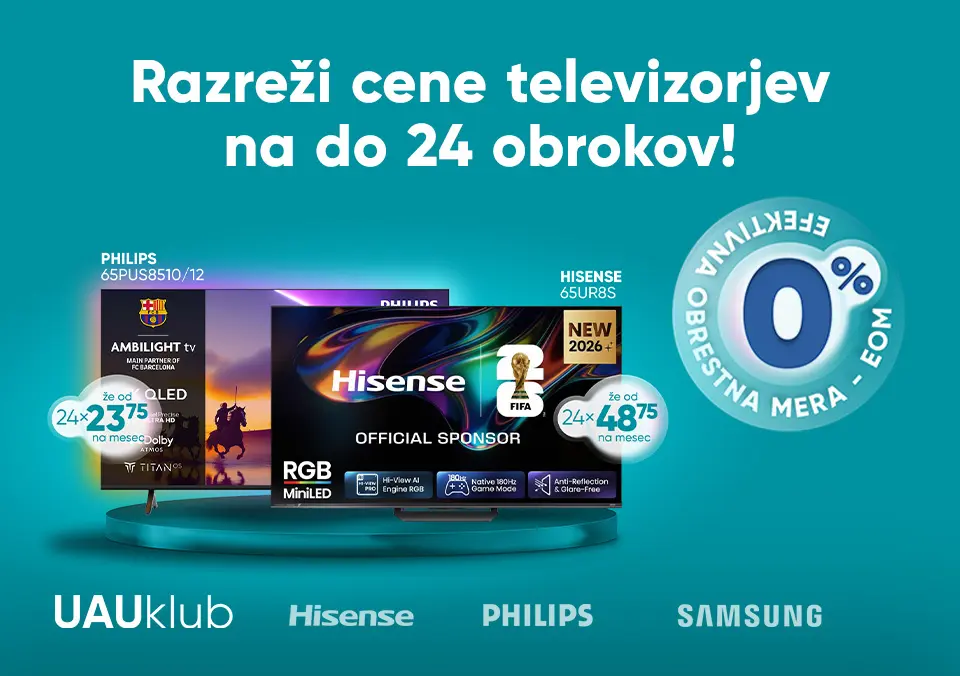 Razreži cene televizorjev na do 24 obrokov!