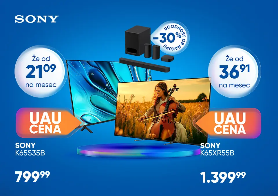 Kupi Sony TV in prejmi soundbar kar 30 % ceneje!