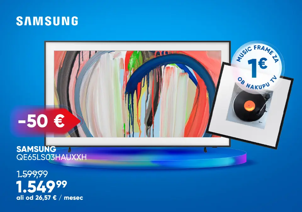 Kupi Samsung FRAME TV in uživaj v glasbi za 1€!
