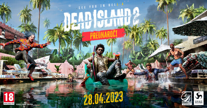 dead island 2 do 28.4.2023 izid